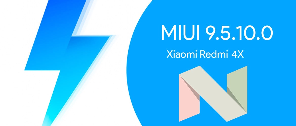 Обновление MIUI 9.5.10.0 NAMMIFD для Xiaomi Redmi 4X